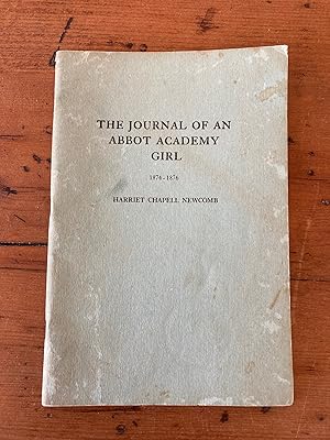 THE JOURNAL OF AN ABBOT ACADEMY GIRL 1874-1876