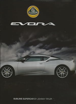 Seller image for LOTUS EVORA: Sublime Supercar (in shrink-wrap) for sale by Peter White Books