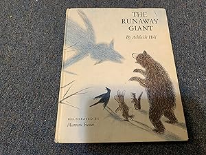 Seller image for THE RUNAWAY GIANT for sale by Betty Mittendorf /Tiffany Power BKSLINEN
