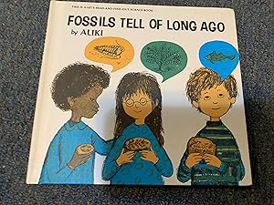 Seller image for FOSSILS TELL OF LONG AGO for sale by Betty Mittendorf /Tiffany Power BKSLINEN