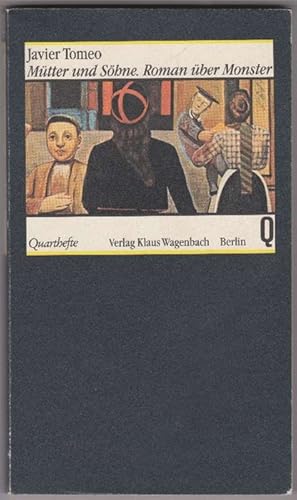 Bild des Verkufers fr Mtter und Shne. Roman ber Monster. Originaltitel: Amado Monstruo (Barcelona, 1985). Aus dem Spanischen von Elke Wehr. zum Verkauf von La Librera, Iberoamerikan. Buchhandlung