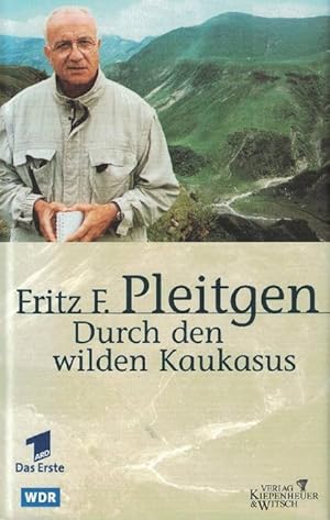 Bild des Verkufers fr Durch den wilden Kaukasus. Mit Fotos von Stefan Tolz. zum Verkauf von La Librera, Iberoamerikan. Buchhandlung