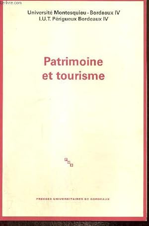 Bild des Verkufers fr Patrimoine et Tourisme zum Verkauf von Le-Livre