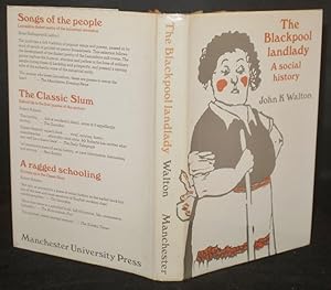 The Blackpool Landlady A Social History (Signed Copy)