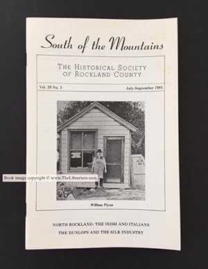 South of the Mountains, Vol. 29, No. 3 (July-September 1985)