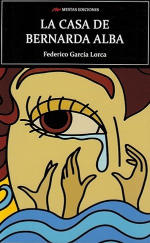 Seller image for Casa de Bernarda Alba, La. Drama de mujeres en los pueblos de Espaa. for sale by La Librera, Iberoamerikan. Buchhandlung