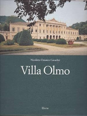 Villa Olmo. Universo filosofico sulle rive del lago di Como/A Universe of Philosophy on the Shore...