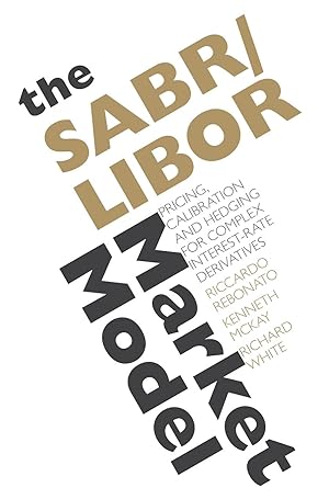 Seller image for The SABR/LIBOR Market Model for sale by moluna