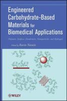 Seller image for Engineered Carbohydrate-Based Materials for Biomedical Applications for sale by moluna