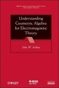 Seller image for Understanding Geometric Algebra for Electromagnetic Theory for sale by moluna