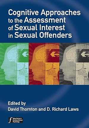 Immagine del venditore per Cognitive Approaches to the Assessment of Sexual Interest in Sexual Offenders venduto da moluna