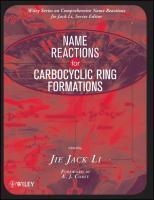 Bild des Verkufers fr Name Reactions for Carbocyclic Ring Formations zum Verkauf von moluna