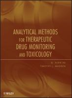 Bild des Verkufers fr Analytical Methods for Therapeutic Drug Monitoring and Toxicology zum Verkauf von moluna