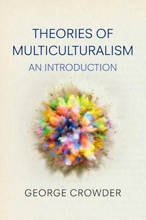 Bild des Verkufers fr Theories of Multiculturalism zum Verkauf von moluna