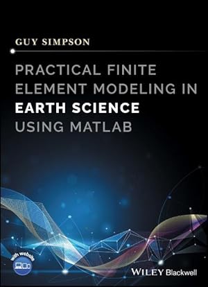 Bild des Verkufers fr Practical Finite Element Modeling in Earth Science using Matlab zum Verkauf von moluna