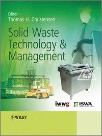 Seller image for Solid Waste Technology and Management for sale by moluna