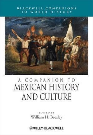 Bild des Verkufers fr A Companion to Mexican History and Culture zum Verkauf von moluna