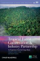 Bild des Verkufers fr Tropical Forest Conservation and Industry Partnership zum Verkauf von moluna