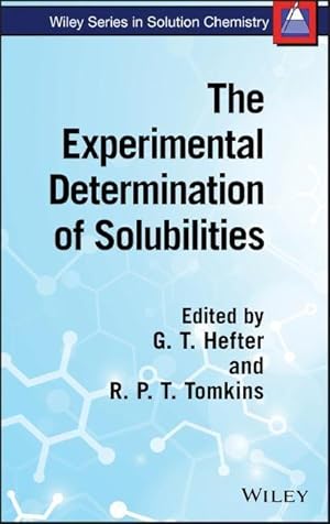 Bild des Verkufers fr The Experimental Determination of Solubilities zum Verkauf von moluna