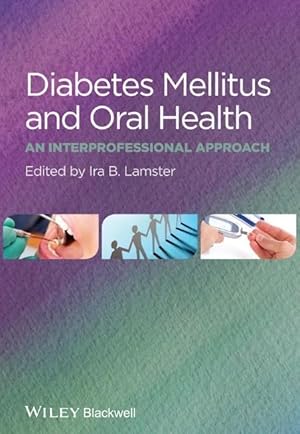 Seller image for Diabetes Mellitus and Oral Health for sale by moluna