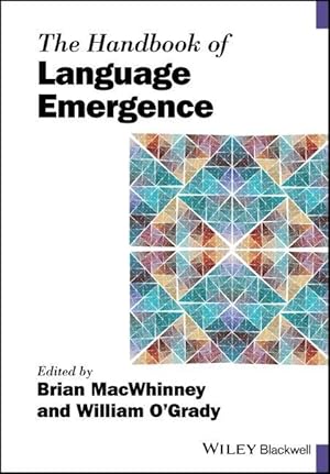 Bild des Verkufers fr The Handbook of Language Emergence zum Verkauf von moluna