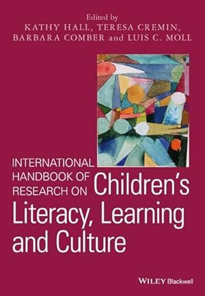 Bild des Verkufers fr International Handbook of Research on Children\ s Literacy, Learning and Culture zum Verkauf von moluna