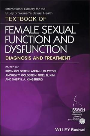 Bild des Verkufers fr Textbook of Female Sexual Function and Dysfunction zum Verkauf von moluna