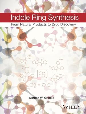 Bild des Verkufers fr Indole Ring Synthesis zum Verkauf von moluna