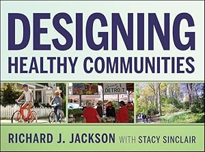 Imagen del vendedor de Designing Healthy Communities a la venta por moluna