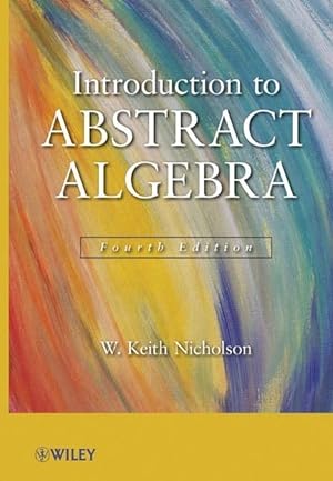 Bild des Verkufers fr Introduction to Abstract Algebra zum Verkauf von moluna