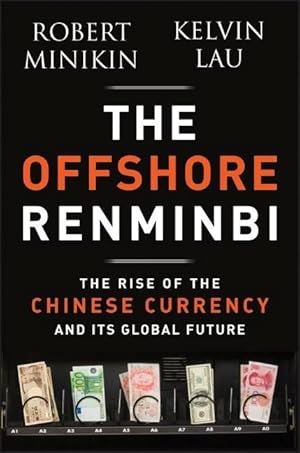 Seller image for The Offshore Renminbi for sale by moluna