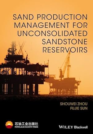 Seller image for Sand Production Management for Unconsolidated Sandstone Reservoirs for sale by moluna