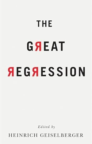 Imagen del vendedor de The Great Regression a la venta por moluna