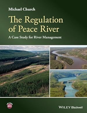 Bild des Verkufers fr The Regulation of Peace River zum Verkauf von moluna
