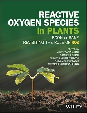 Bild des Verkufers fr Reactive Oxygen Species in Plants zum Verkauf von moluna