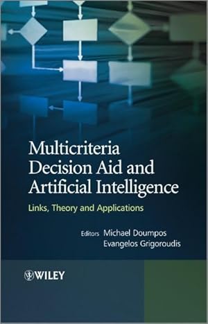 Seller image for Multicriteria Decision Aid and Artificial Intelligence for sale by moluna