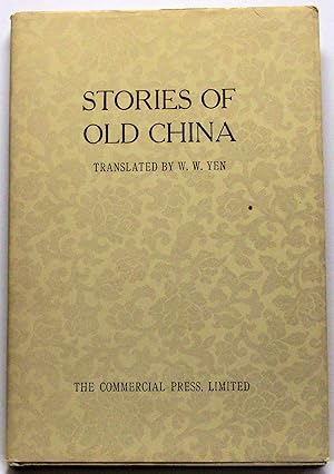 Seller image for STORIES OF OLD CHINA for sale by Rose City Books