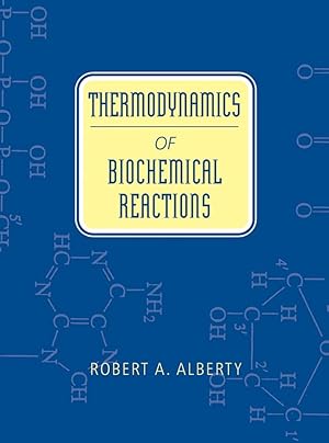 Immagine del venditore per Thermodynamics of Biochemical Reactions venduto da moluna