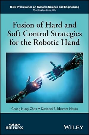 Seller image for Fusion of Hard and Soft Control Strategies for the Robotic Hand for sale by moluna