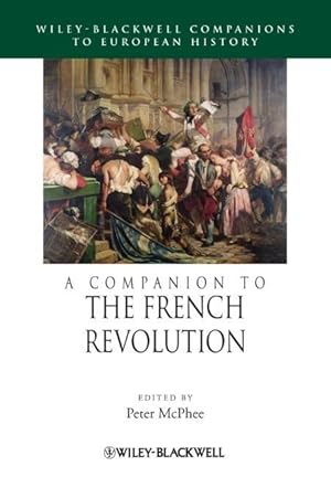 Bild des Verkufers fr A Companion to the French Revolution zum Verkauf von moluna