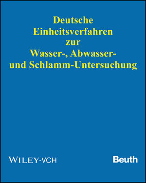 Seller image for Deutsche Einheitsverfahren zur Wasser-, Abwasser- und Schlamm-Untersuchung for sale by moluna