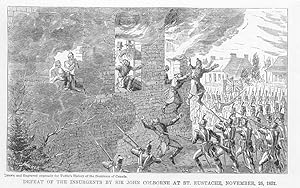 DEFEAT OF THE INSURGENTS BY SIR JOHN COLBORNE AT ST EUSTACHE NOVEMBER 25,1837,1877 WOOD ENGRAVING...