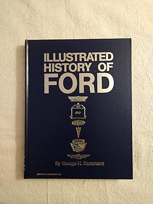 Image du vendeur pour ILLUSTRATED HISTORY OF FORD mis en vente par JB's Book Vault