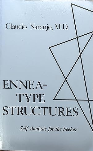 Seller image for Ennea-Type Structures: Self-Analysis for the Seeker for sale by Theosophical Society Library