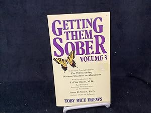 Imagen del vendedor de Getting Them Sober Volume 3 a la venta por Lifeways Books and Gifts