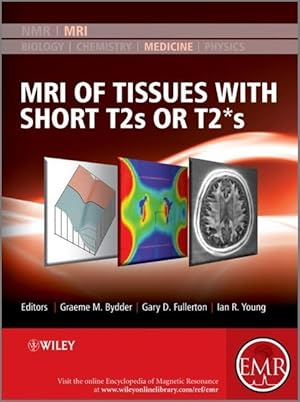 Seller image for MRI of Tissues with Short T2s or T2*s for sale by moluna