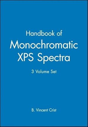 Image du vendeur pour Handbook of Monochromatic XPS Spectra mis en vente par moluna