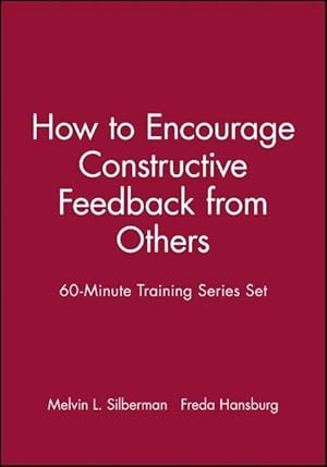 Image du vendeur pour 60-Minute Training Series Set: How to Encourage Constructive Feedback from Others mis en vente par moluna