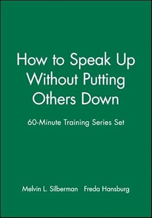 Image du vendeur pour 60-Minute Training Series Set: How to Speak Up Without Putting Others Down mis en vente par moluna