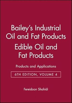 Image du vendeur pour Bailey\ s Industrial Oil and Fat Products mis en vente par moluna